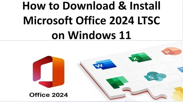 Guide to Downloading, Installing, and Activating Microsoft Office LTSC 2024 Professional Plus
